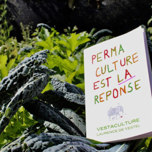 Permaculture est LA réponse